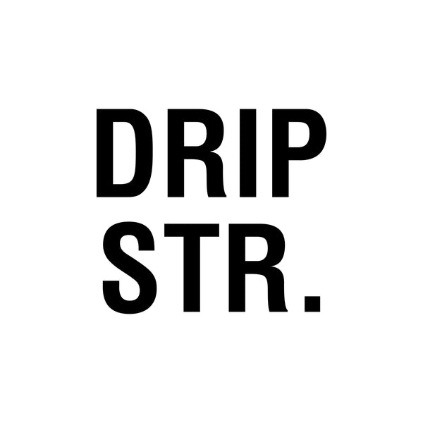 DRIPSTR